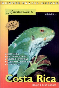 Bruce Conord, June Conord — Adventure guide to Costa Rica