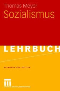 Thomas Meyer — Sozialismus