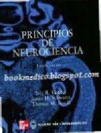 Eric R. Kandel — Principios de Neurociencia Kandel
