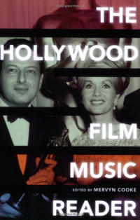 Mervyn Cooke — The Hollywood Film Music Reader