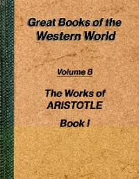 Aristotle — The works of Aristotle