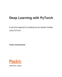 Vishnu Subramanian — Deep Learning with PyTorch