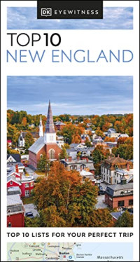 DK Eyewitness — DK Eyewitness Top 10 New England