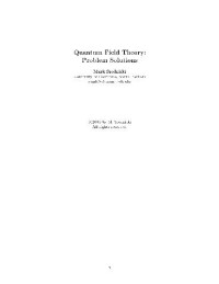 Srednicki M. — Quantum field theory - solutions manual