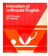 J.D. O'Connor, Gordon Frederick Arnold — Intonation of Colloquial English