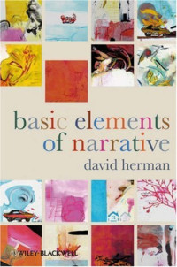 David Herman — Basic Elements of Narrative