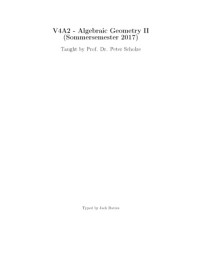 Peter Scholze, J. Davies — V4A2 - Algebraic Geometry II [lecture notes]