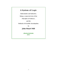 John Stuart Mill — A System of Logic