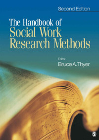 Bruce Thyer — The Handbook of Social Work Research Methods