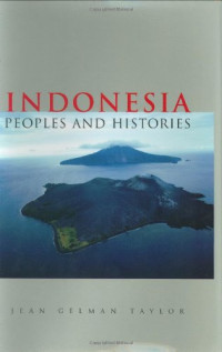 Jean Gelman Taylor — Indonesia - Peoples and Histories (2003)
