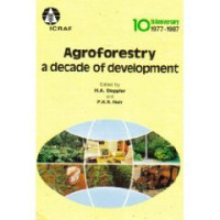H. A. Steppler — Agroforestry: A Decade of Development