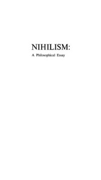 Stanley Rosen — Nihilism a Philosophical Essay