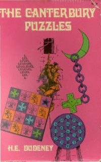 Henry Ernest Dudeney — The Canterbury Puzzles and Other Curious Problems