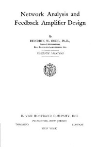 Hendrik W Bode — Network analysis and feedback amplifier design