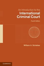 William A. Schabas — An Introduction to the International Criminal Court