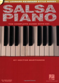 Hector Martignon — Salsa Piano - The Complete Guide with CD!: Hal Leonard Keyboard Style Series