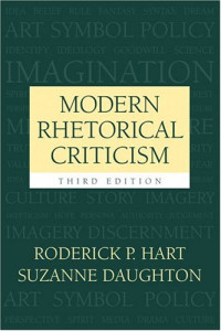 Roderick P Hart, Suzanne M. Daughton — Modern Rhetorical Criticism