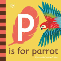 DK — P is for Parrot