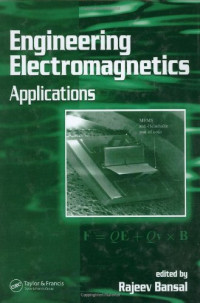 Rajeev Bansal — Engineering electromagnetics: applications