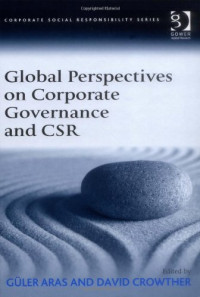 Güler Aras, David Crowther — Global Perspectives on Corporate Governance and CSR