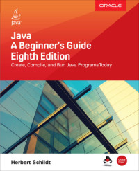 Herbert Schildt — Java: A Beginner’s Guide, 8th Edition