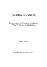 David Morin — Introduction to Classical Mechanics-Solution manual