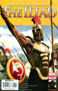 Roy Thomas, Homer — Marvel Illustrated - Homer's The Iliad #6 (Marvel Comics)