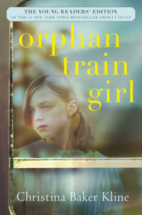 Christina Baker Kline — Orphan Train Girl