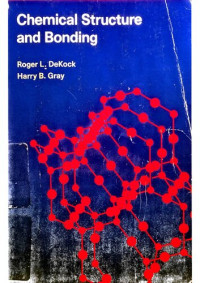 Roger L. Dekock, Harry B. Gray — Chemical Structure and Bonding