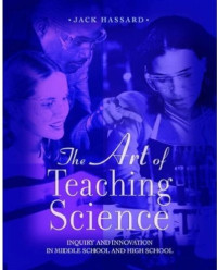 Jack Hassard — The Art of Teaching Science