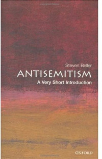 Steven Beller — Antisemitism: A Very Short Introduction