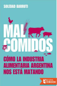 Barruti, Soledad — Mal comidos