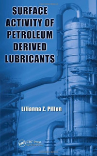 Lilianna Z. Pillon — Surface Activity of Petroleum Derived Lubricants