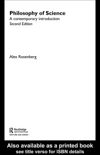 Alex Rosenberg — Philosophy of Science: A Contemporary Introduction
