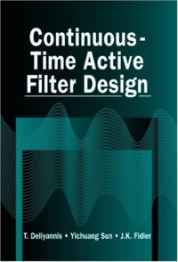 T. Deliyannis, Yichuang Sun, J. K. Fidler — Continuous-Time Active Filter Design