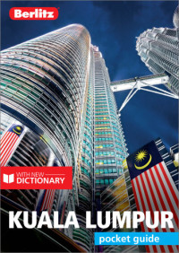 Berlitz — Berlitz Pocket Guide Kuala Lumpur