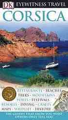 DK Publishing, Roger Williams, Kathryn Tomasetti — Corsica