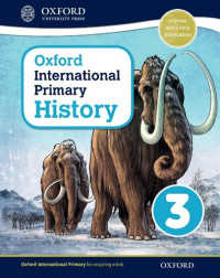 Helen Crawford — Oxford International Primary History: Student Book 3