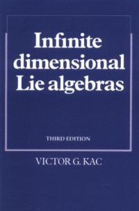 Victor G. Kac — Infinite-Dimensional Lie Algebras