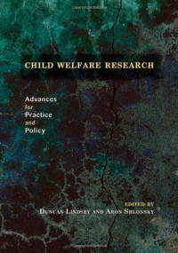 Aron Shlonsky — Child Welfare Research: Advances for Practice and Policy