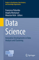 Francesco Palumbo, Angela Montanari, Maurizio Vichi (eds.) — Data Science : Innovative Developments in Data Analysis and Clustering