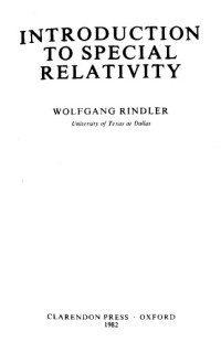 Wolfgang Rindler — Introduction to Special Relativity