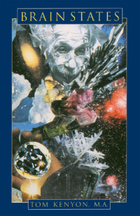 Kenyon, Tom M. A — Brain States