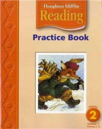 Houghton Mifflin. — Reading Practice Book: Grade 2 Volume 1