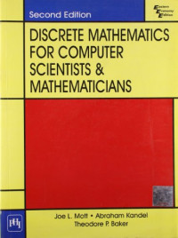 Joe Mott, Abraham Kandel, Theodore Baker — Discrete Mathematics For Computer Scientists And Mathematicians