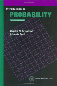 Charles M. Grinstead, J. Laurie Snell — Introduction to Probability