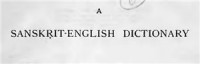 Monier Monier-Williams; E. Leumann; C. Cappeller — A Sanskrit-English Dictionary: Etymologically and Philologically Arranged With Special Reference to Cognate Indo-European Languages