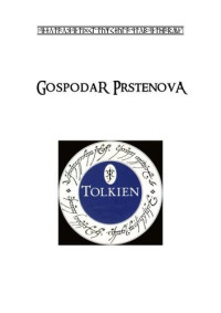 John Ronald Reuel Tolkien — Gospodar Prstenova, knjiga cetvrta