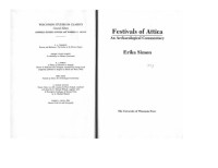 Erika Simon — Festivals of Attica: An Archaeological Commentary (Wisconsin Studies in Classics)