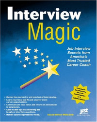 Susan Britton Whitcomb — Interview Magic: Job Interview Secrets From America's Career and Life Coach
